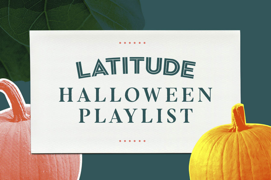 Latitude Halloween Playlist