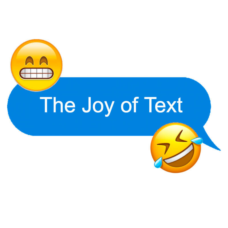 The Joy Of Text