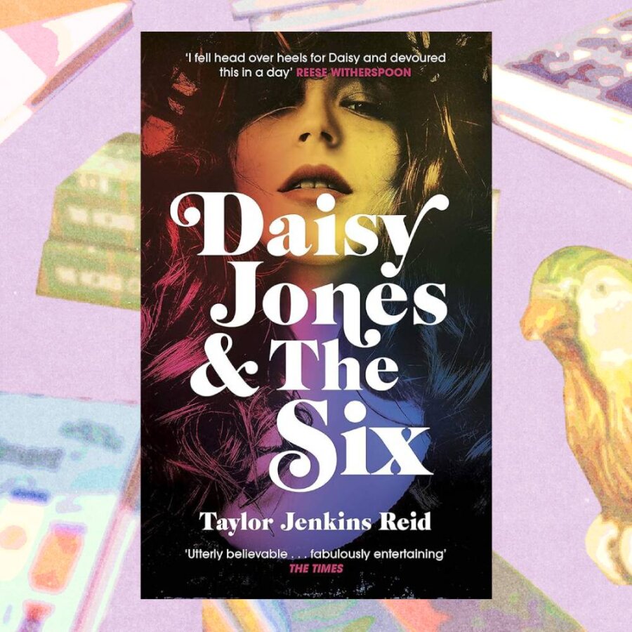 daisy jones and the six by taylor jenkins reid